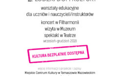 Więcej o: „Łódzkie Pełne Kultury” – II edycja